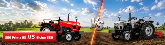 Eicher 380 vs 380 PRIMA G3: Which One Matches Your Farming Needs?